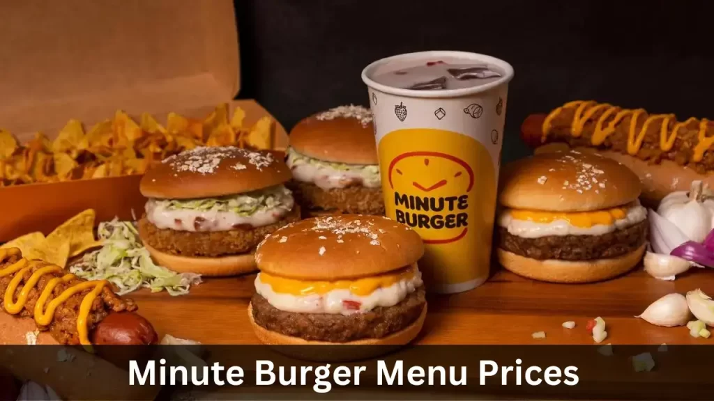 Minute Burger Menu Prices in Philippines
