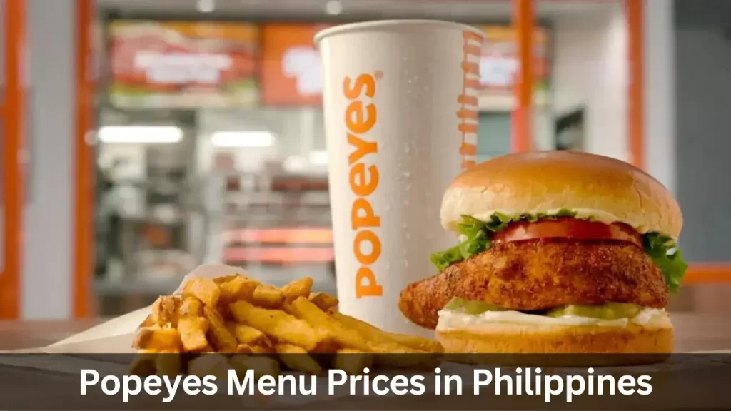 Popeyes Menu Prices in Philippines